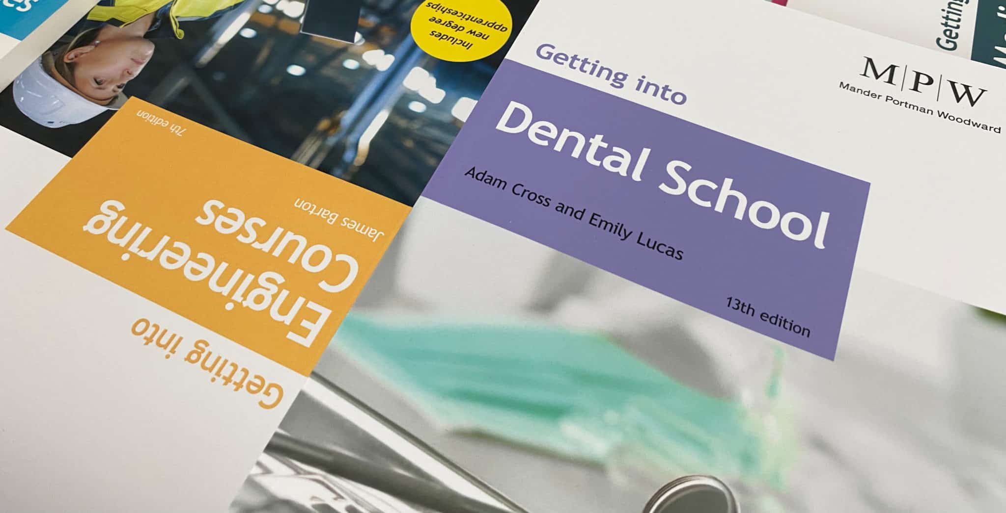Getting Into Dental School MPW